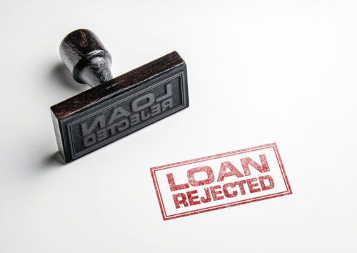 5 Common Reasons Your Loan Application May Be Rejected