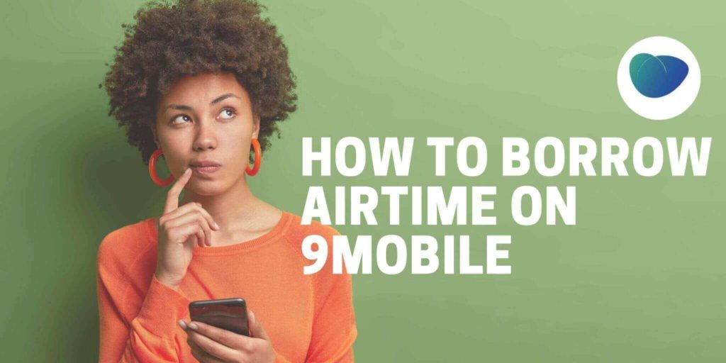 how to borrow airtime from 9mobile