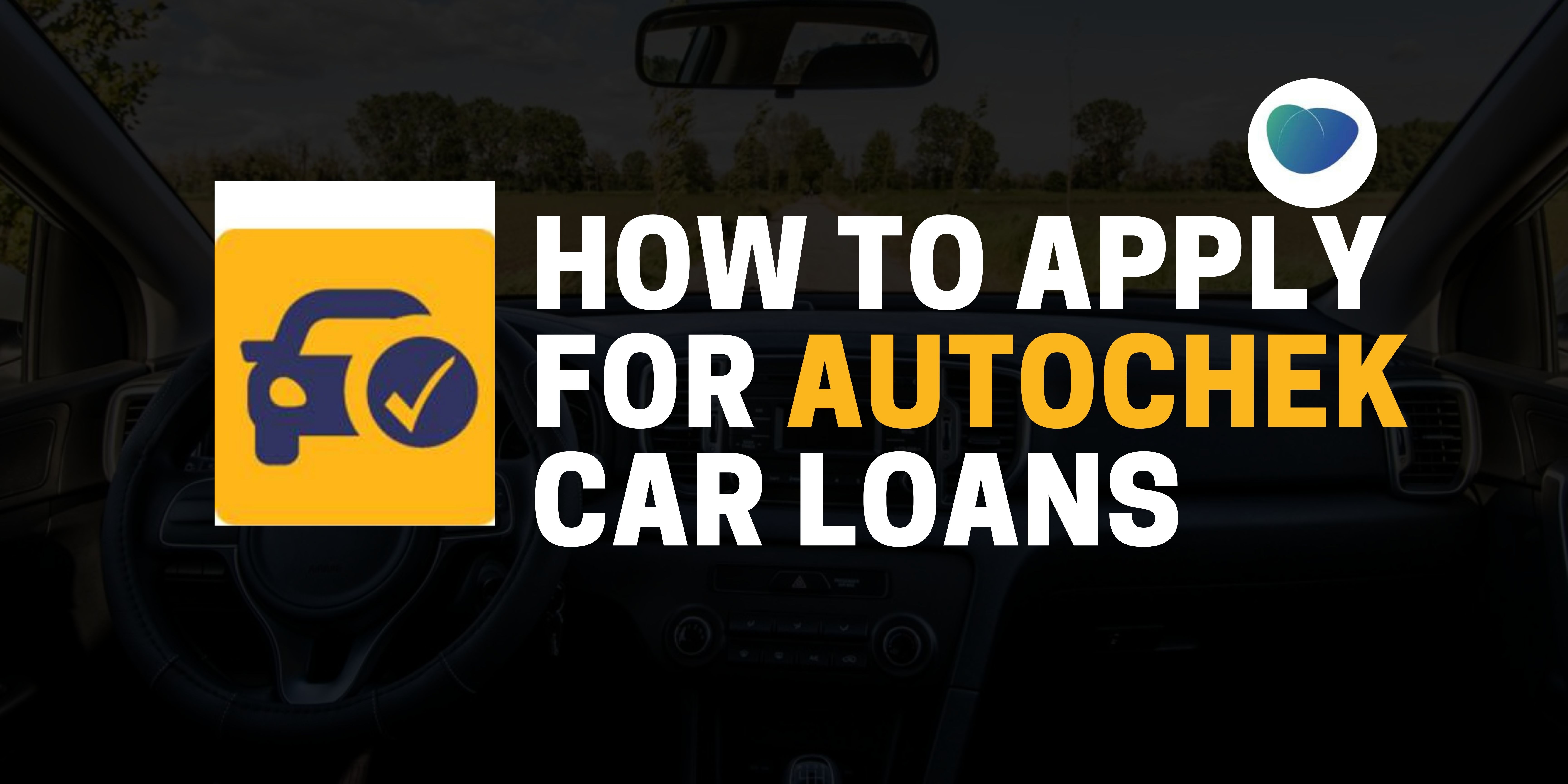 How to apply for Autocheck car loans LoanSpot