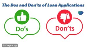 The do's and don'ts of loan applications